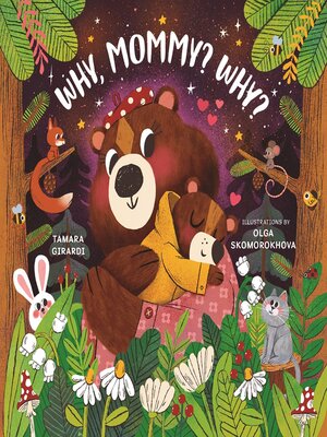 cover image of Why, Mommy? Why?